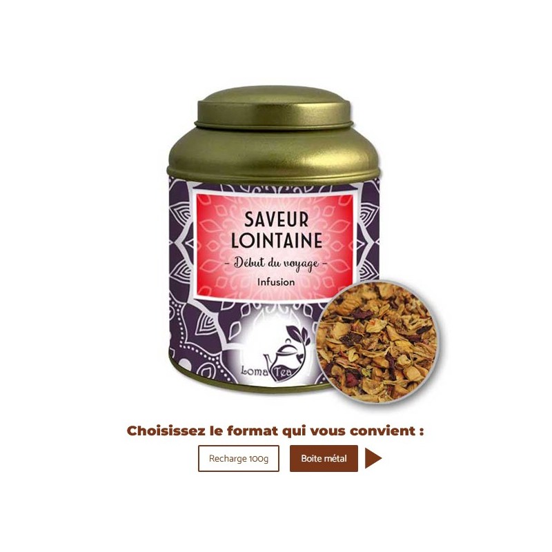 Infusion SAVEUR LOINTAINE VRAC 100g - LOMATEA Infusion SAVEUR LOINTAINE VRAC 100g - LOMATEA