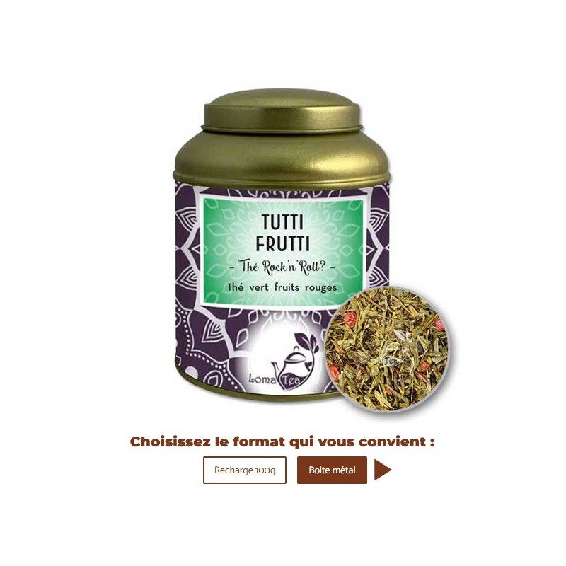 Thé vert TUTTI FRUTTI VRAC 100g - LOMATEA Thé vert TUTTI FRUTTI VRAC 100g - LOMATEA