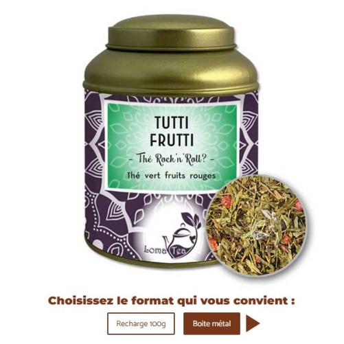 Thé vert TUTTI FRUTTI VRAC 100g - LOMATEA
