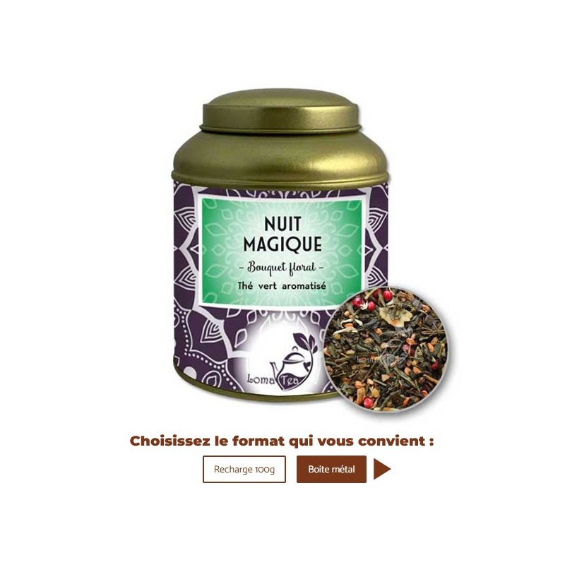 Thé vert NUIT MAGIQUE VRAC 100g - LOMATEA