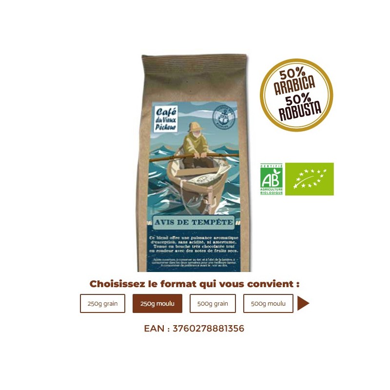 Café Bio AVIS DE TEMPÊTE - CAFÉ DU VIEUX PÊCHEUR Café Bio AVIS DE TEMPÊTE - CAFÉ DU VIEUX PÊCHEUR
