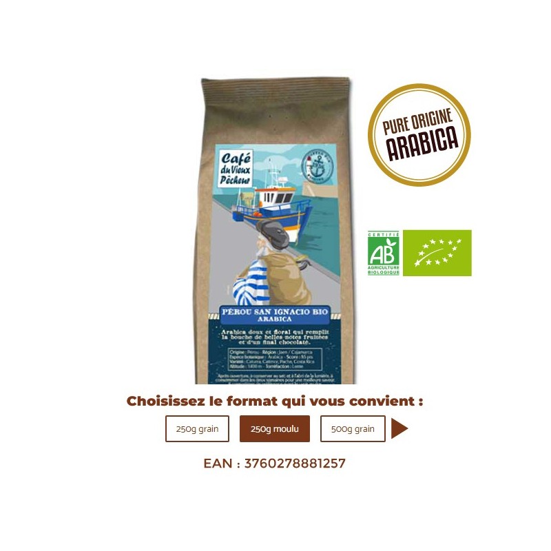Café Bio pure origine arabica PÉROU SAN IGNACIO - CAFÉ DU VIEUX PÊCHEUR
