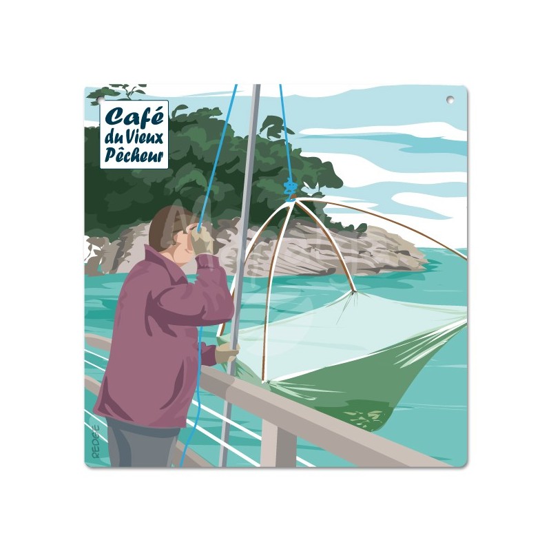 Plaque décorative Le Pêcheur au carrelet - CAFÉ DU VIEUX PÊCHEUR 19x19 cm