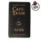 Tablette chocolat Noir 9g - CAFE TASSE